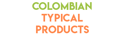 Colombian typical products 